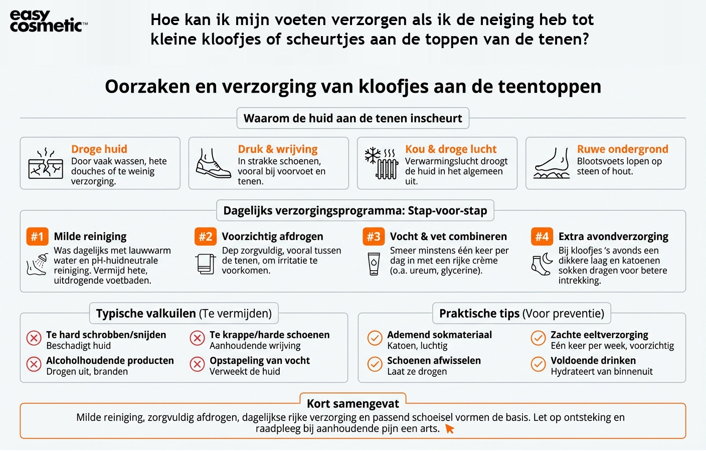 Hoe kan ik mijn voeten verzorgen als ik de neiging heb tot kleine kloofjes of scheurtjes aan de toppen van de tenen?