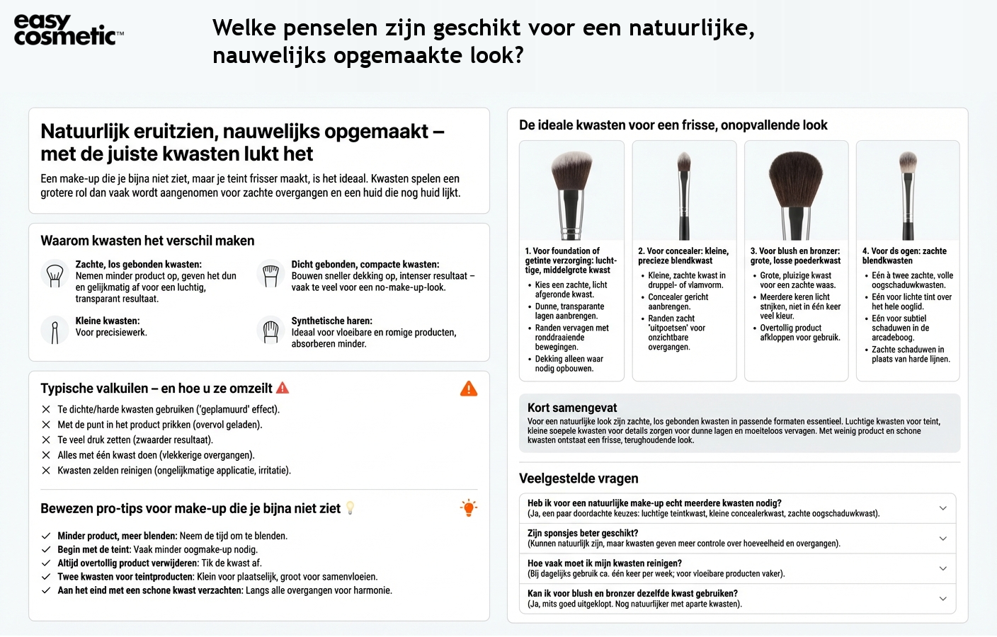 Welke penselen zijn geschikt voor een natuurlijke, nauwelijks opgemaakte look?