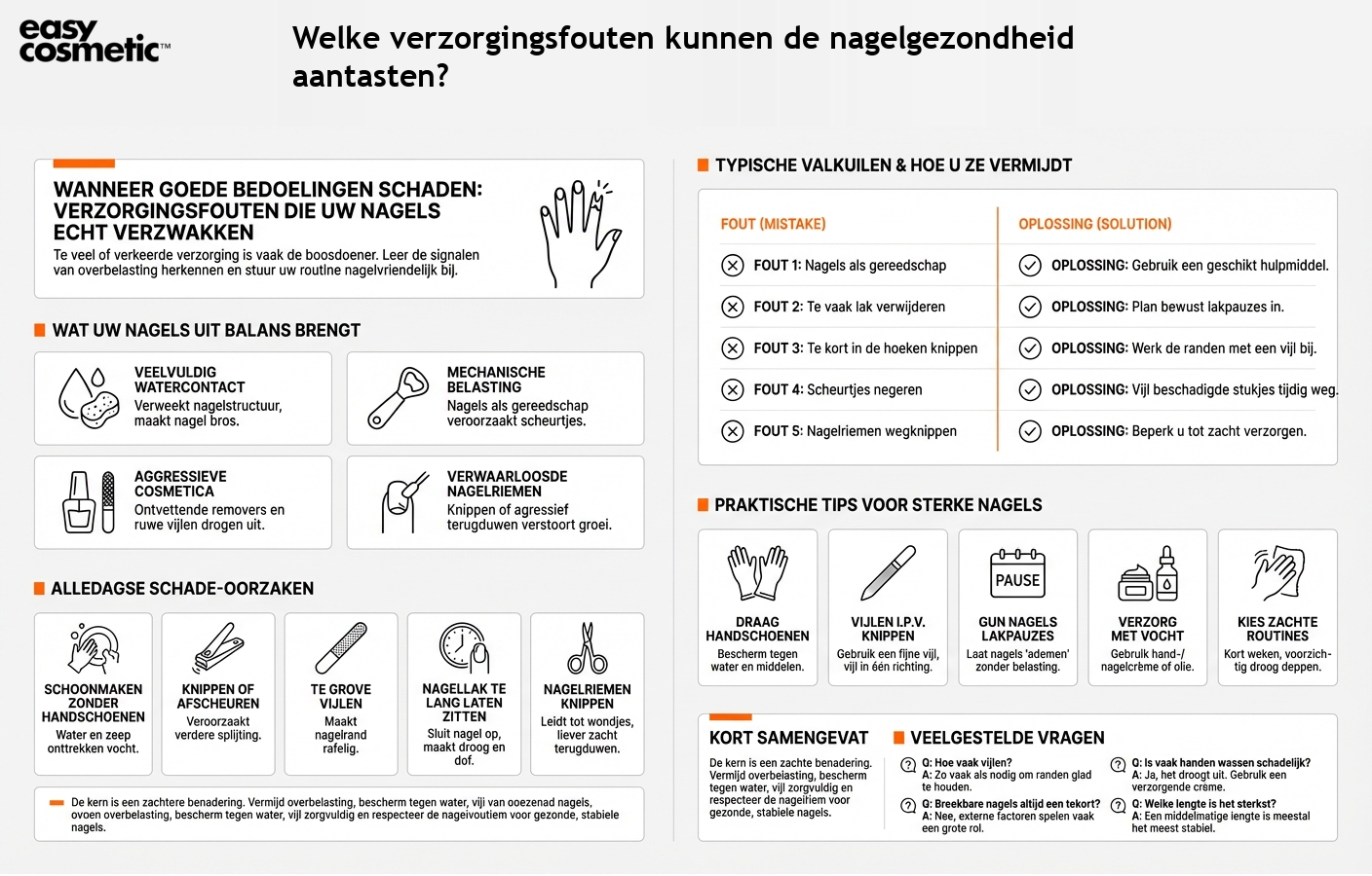 Welke verzorgingsfouten kunnen de nagelgezondheid aantasten?
