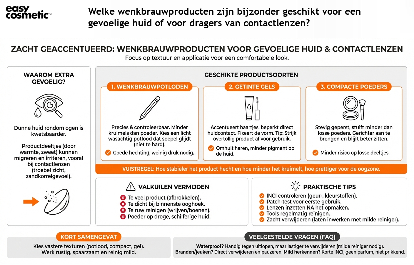 Welke wenkbrauwproducten zijn bijzonder geschikt voor een gevoelige huid of voor dragers van contactlenzen?